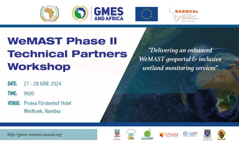 PRESS RELEASE: SASSCAL to host its consortium partners of the WeMAST Project under the GMES & Africa Programme funded by the African and European Union Commission